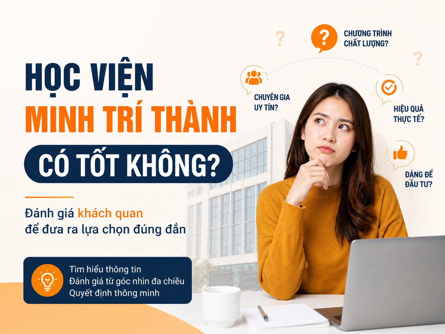 Học viện Minh Trí Thành có tốt không