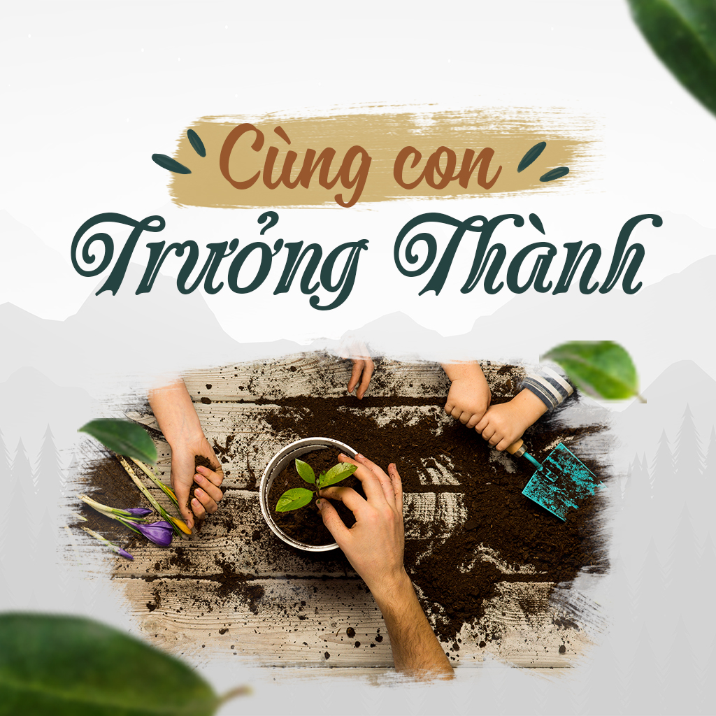 Cùng con trưởng thành